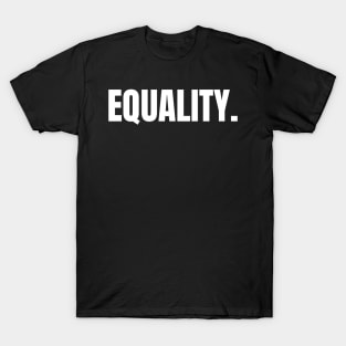 Equality, American Flag, Black Lives Matter, Black History, Civil Rights T-Shirt